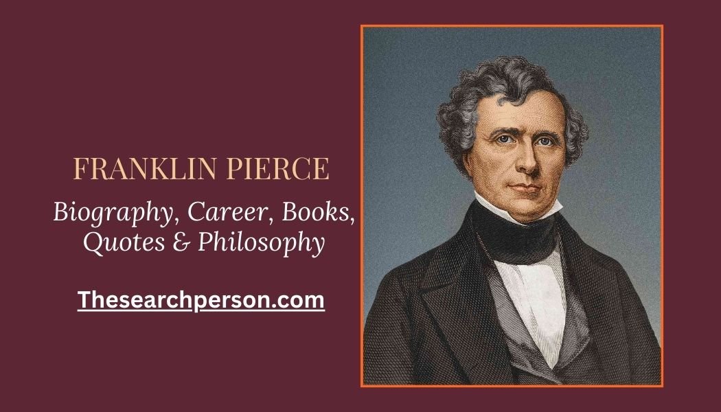 franklin pierce,franklin pierce university, franklin pierce age, franklin pierce young, franklin pierce political party, franklin pierce died, franklin pierce known for, franklin pierce children, franklin pierce presidential term,