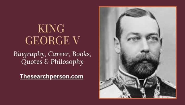 George V,George V biography, King George V quotes, George V books, George V family, George V career, George V philosophy, George V net worth, King George V children, George V wife, George V parents, George V siblings, George V born, George V died, George V cause of death, George V height, George V India visit, Who succeeded George V, George VI, Queen Victoria family,